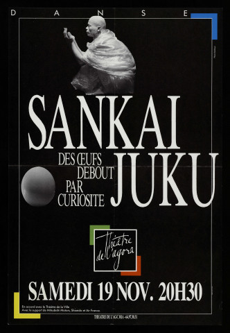 EVRY.- Spectacle de danse : Sankai Juku. Des oeufs debout par curiosité, Théâtre de l'Agora, [19 novembre 1990]. 