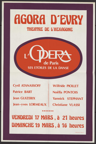 EVRY. - L'opéra de Paris, ses étoiles de la danse, Théâtre de l'hexagone, [17 mars-19 mars 1975]. 