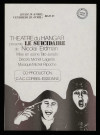 CORBEIL-ESSONNES. - Spectacle : Le suicidaire, par le théâtre du Hangar, Centre d'action culturelle Pablo Néruda, [19 avril-20 avril 1983]. 
