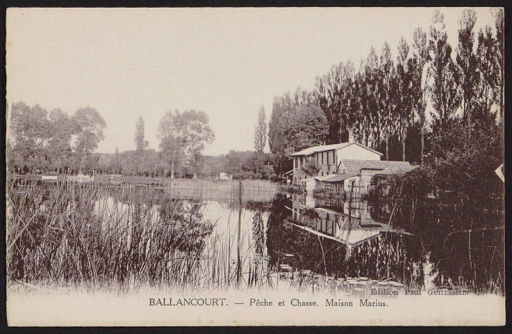 Ballancourt-sur-Essonne.- Maison Marius pêche et chasse au bord de l'étang ([1920-1930]. 