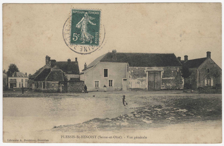 PLESSIS-SAINT-BENOÎT (LE). - Vue générale. Editeur Boutroue, 1909, timbre à 5 centimes. 