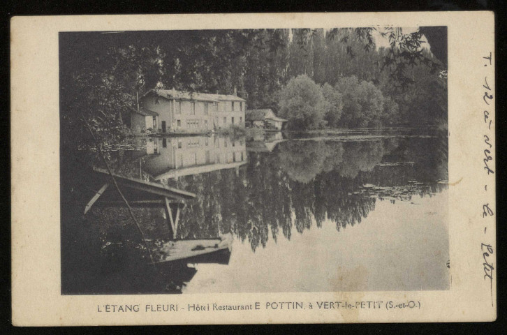 VERT-LE-PETIT. - Etang Fleuri, hôtel restaurant E. Pottin. Edition Papeghin. 