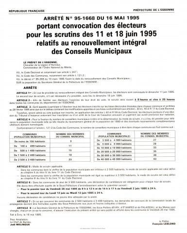 Essonne [préfecture]. - Arrêté n°95-1668 du 16 mai 1995 portant convocation des électeurs pour les scrutins des 11 et 18 juin 1995 relatifs au renouvellement intégral des conseils municipaux.