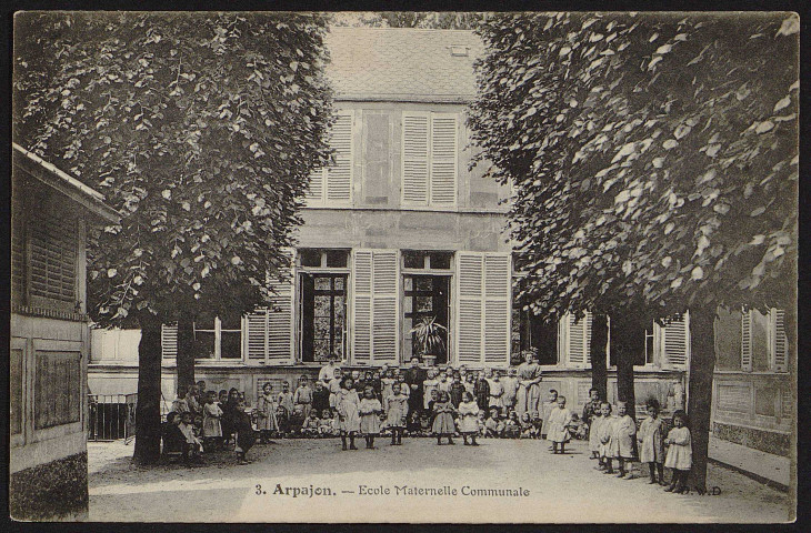Arpajon.- Ecole maternelle communale [1904-1920]. 