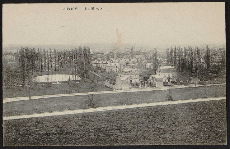 JUVISY-SUR-ORGE.- Le miroir [1904-1910].