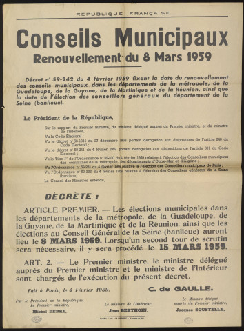 Seine-et-Oise [Département]. - Décret présidentiel fixant la date du renouvellement des conseils municipaux ainsi que la date de l'élection des conseillers généraux du département de la Seine, 4 février 1959. 