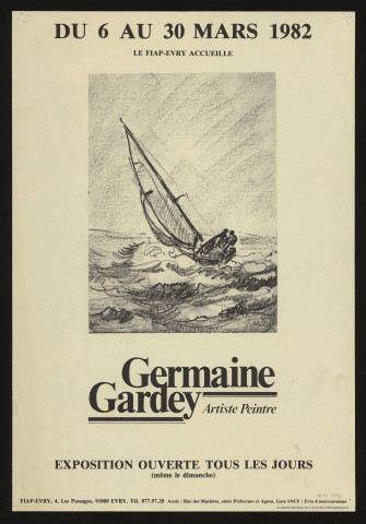 EVRY. - Exposition : Germaine Gardey, artiste peintre, FIAP d'Evry, 6 mars-30 mars 1982. 