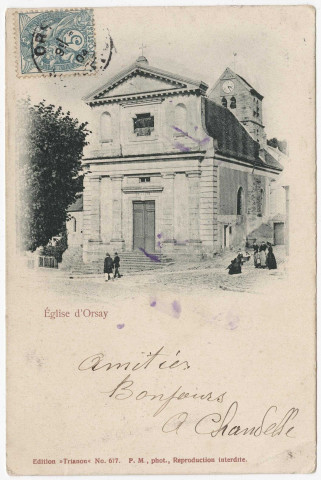 ORSAY. - Eglise d'Orsay [Editeur Trianon, 1904, timbre à 5 centimes]. 
