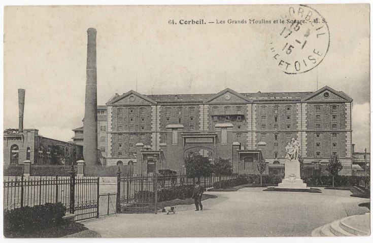 CORBEIL-ESSONNES. - Les grands moulins et le square de l'hôtel de ville, monument des frères Galignani, 1915, 15 lignes. 