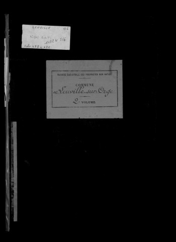 LEUVILLE-SUR-ORGE. - Matrice des propriétés non bâties : folios 487 à la fin [cadastre rénové en 1936]. 