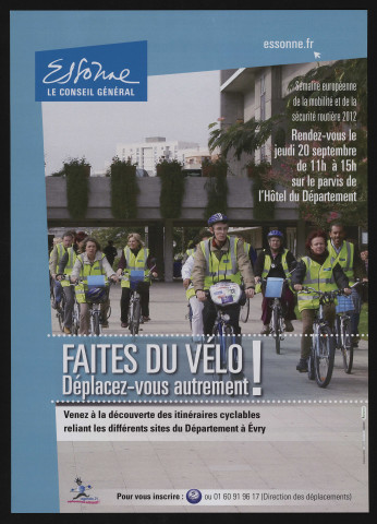 Essonne [conseil général]. - Faites du vélo, déplacez-vous autrement ! semaine européenne de la mobilité et de la sécurité routière 2012. 