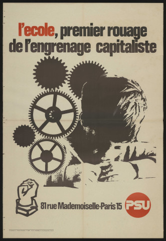 Essonne [Département]. - PARTI SOCIALISTE UNIFIE. L'école, premier rouage de l'engrenage capitaliste (1975). 