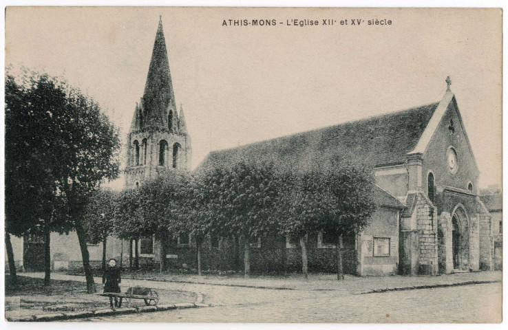 ATHIS-MONS. - L'église XIIe et XVe siècles, Leroy, verte. 