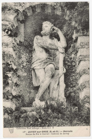 JUVISY-SUR-ORGE. - Hercule. Statue du Fer à Cheval. Château de Juvisy. Seine-et-Oise Artistique, Paul Allorge. 