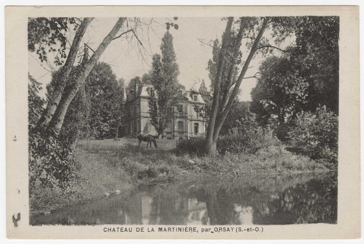 SACLAY. - Château de la Martinière, par Orsay. Editeur Lefèvre. 