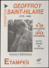 ETAMPES. - Exposition : Geoffroy Saint-Hillaire (1772-1844), Archives et bibliothèques - rue Sainte-Croix, 19 novembre-30 décembre 1994. 