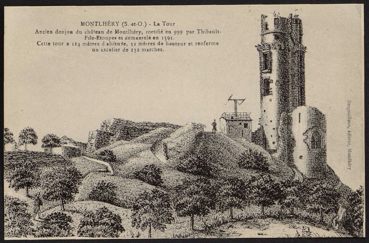 Montlhéry.- La tour [1904-1930]. 