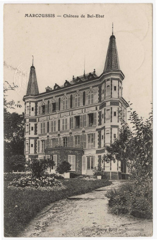 MARCOUSSIS. - Château de Bel Ebat. Editeur Henry Broy. 1 timbre à 10 centimes. 