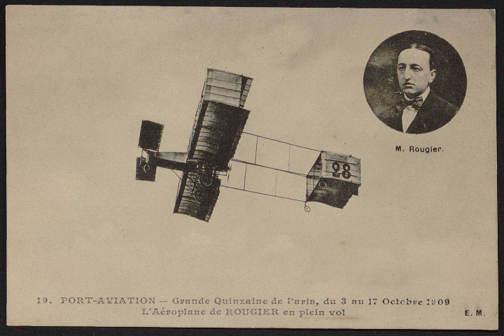 VIRY-CHATILLON.- Port-Aviation. Grande Quinzaine de Paris, du 3 au 17 octobre 1909. L'aéroplane de Rougier en plein vol (1909).