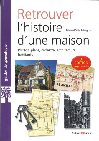 Retrouver l'histoire d'un maison
