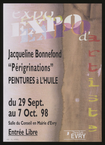 EVRY. - Exposition : Périgrinations, peintures à l'huile, par Jacqueline  Bonnefond, Salle du conseil - Mairie d'Evry