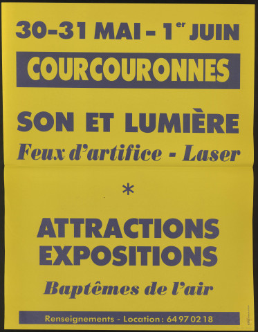 COURCOURONNES. - Son et lumière : feux d'artifice-laser, attractions, expositions, baptêmes de l'air, 30 mai-1er juin 1986. 