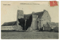 CONGERVILLE-THIONVILLE. - Vieille ferme. Editeur Lemaire, 1907, timbre à 10 centimes. 