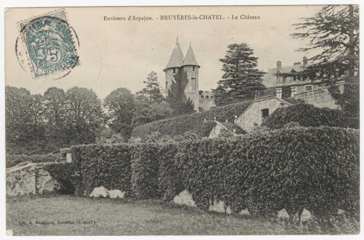 BRUYERES-LE-CHATEL. - Le château, Boutroue, 5 c, ad. 