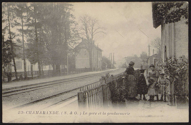 Chamarande.- La gare et la gendarmerie [1904-1910]. 