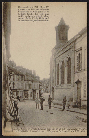 Arpajon.- L'hospice et la chapelle du XIIe siècle [1904-1930]. 