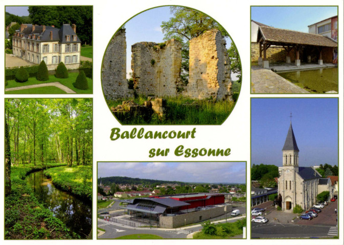 BALLANCOURT-SUR-ESSONNE.- Château du Saussaye, chapelle Saint-Blaise, lavoir, parc Imbert, espace Salvi (centre culturel) et église saint-Martin [2012].