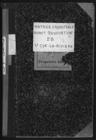 SAINT-CYR-LA-RIVIERE. - Matrice des propriétés bâties [cadastre rénové en 1954]. 