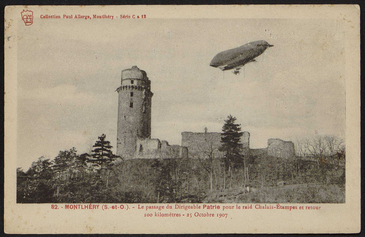 Montlhéry.- Le passage du dirigeable Patrie pour le raid Chalais-Etampes et retour, 100 kilomètres (25 octobre 1907). 