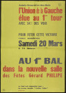 SAINTE-GENEVIEVE-DES-BOIS. - L'Union de la gauche élue au 1er tour avec 54 % des voix. Pour fêter cette victoire, venez nombreux au 1er bal dans la nouvelle salle des fêtes Gérard-Philippe, [20 mars 1971]. 
