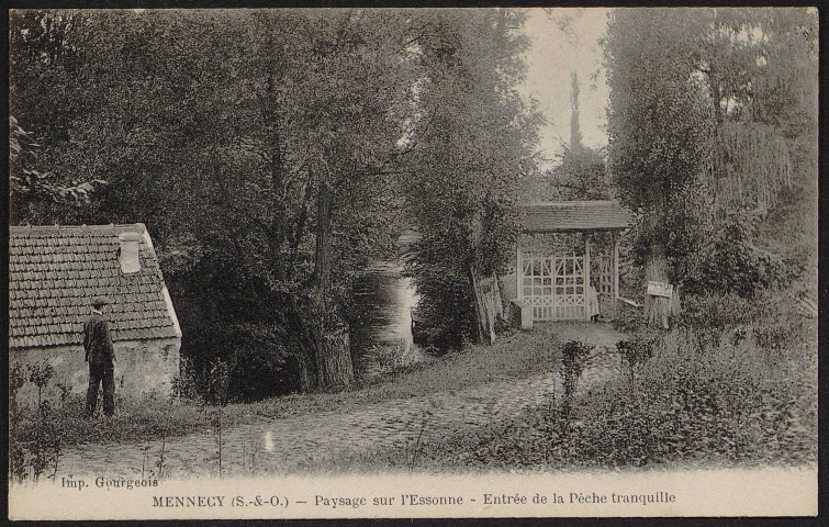 MENNECY.- Paysage sur l'Essonne : entrée de la pêche tranquille [1920-1930].