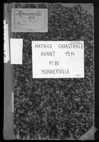 MONNERVILLE. - Matrice des propriétés bâties [cadastre rénové en 1934]. 