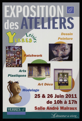 YERRES.- Exposition des ateliers : dessin, peinture, patchwork, arts plastiques, Salle André Malraux, 25 juin-26 juin 2011. 