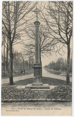 QUINCY-SOUS-SENART. - Forêt de Sénart. Croix de Villeroy [Editeur Gautrot, 1906, timbre à 5 centimes]. 