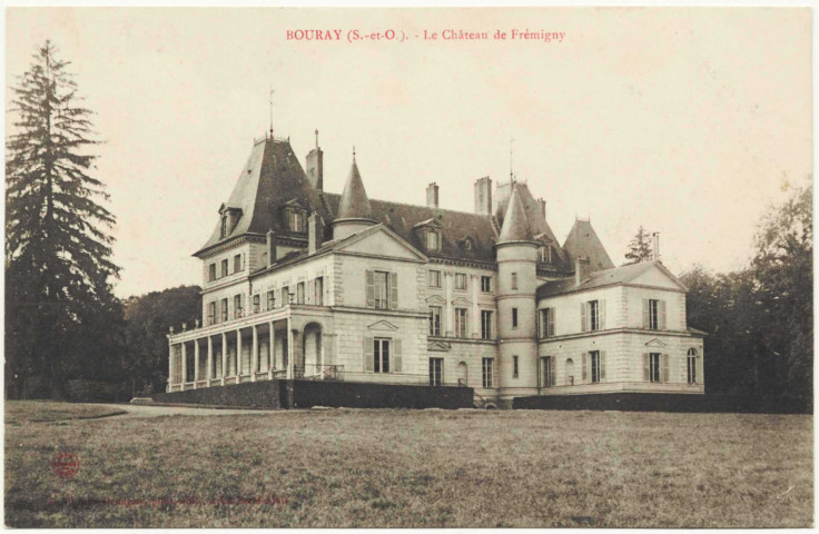 BOURAY-SUR-JUINE. - Le château de Frémigny ( Editeur Chemin-Demigny à La Ferté-Alais). 