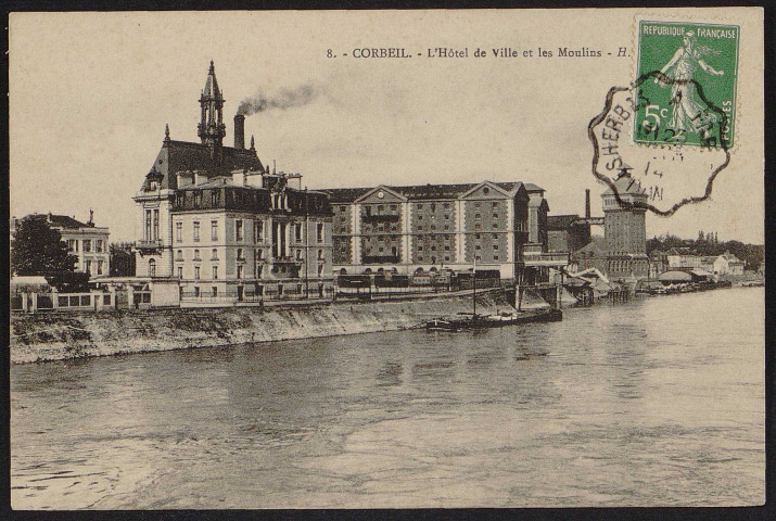 Corbeil-Essonnes.- Hôtel de ville et les moulins (1914). 