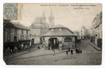 DOURDAN. - Les halles, Place du marché aux Herbes. Sevin (1905), 20 lignes, 10 c, ad. 