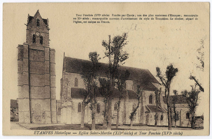 ETAMPES. - Etampes historique. Eglise Saint-Martin (XIIème siècle) et tour penchée (XVIème siècle) [Editeur Rameau ; présence d'une légende]. 