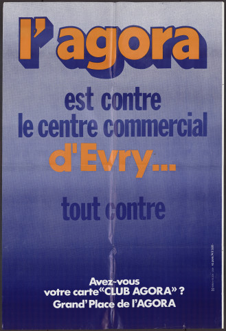 EVRY. - L'Agora est contre le centre commercial d'Evry (1985). 
