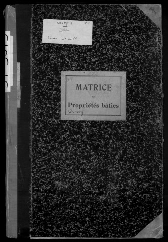 ORMOY. - Matrice des propriétés bâties [cadastre rénové en 1938]. 