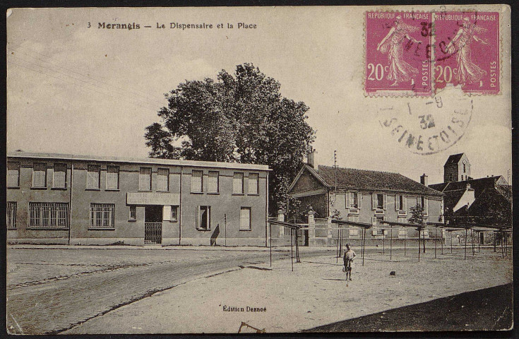 MORANGIS.- Le dispensaire et la place, 1932.
