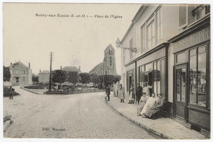 SOISY-SUR-ECOLE. - Place de l'église [Editeur Massias]. 