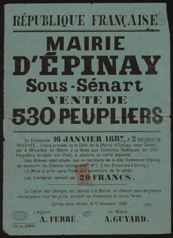 EPINAY-SOUS-SENART. - Vente aux enchères publiques de 530 peupliers suisses sur pied, en bordure du chemin vicinal ordinaire n°1, 16 janvier 1887. 