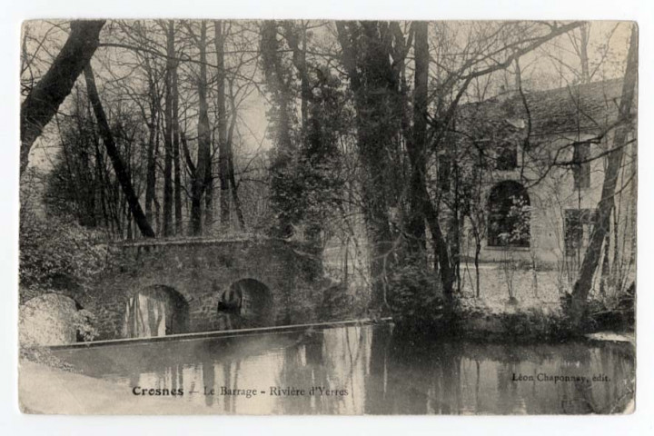 CROSNE. - Le barrage, rivière d'Yerres, Chaponnay, 1905, 8 lignes, ad. 