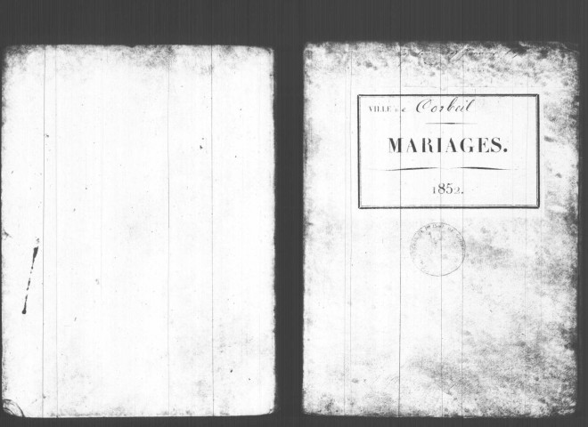 CORBEIL. Mariages : registre d'état civil (1852). 