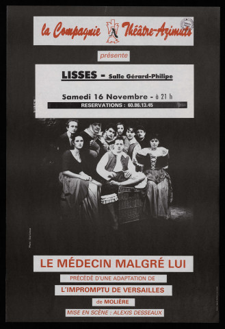 LISSES. - Théâtre : Le médecin malgré lui, par la Compagnie Théâtre-Azimuts, Salle Gérard-Philippe, [16 novembre 1985]. 